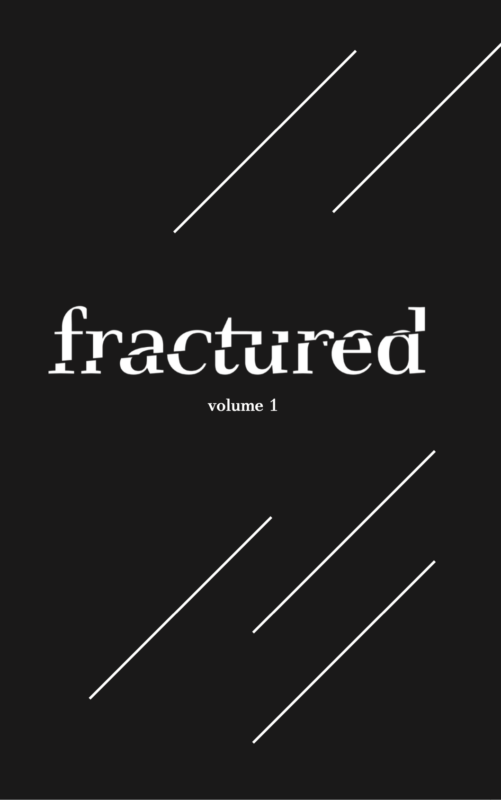 Fractured Lit Volume 1